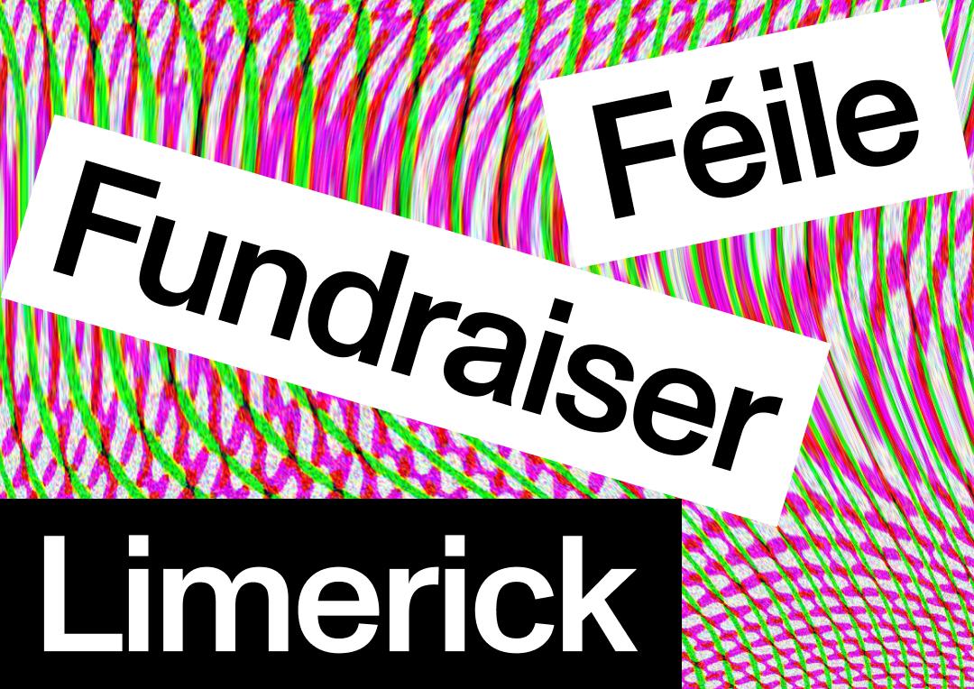 Styled Graphic saying Féile Fundraiser Dublin