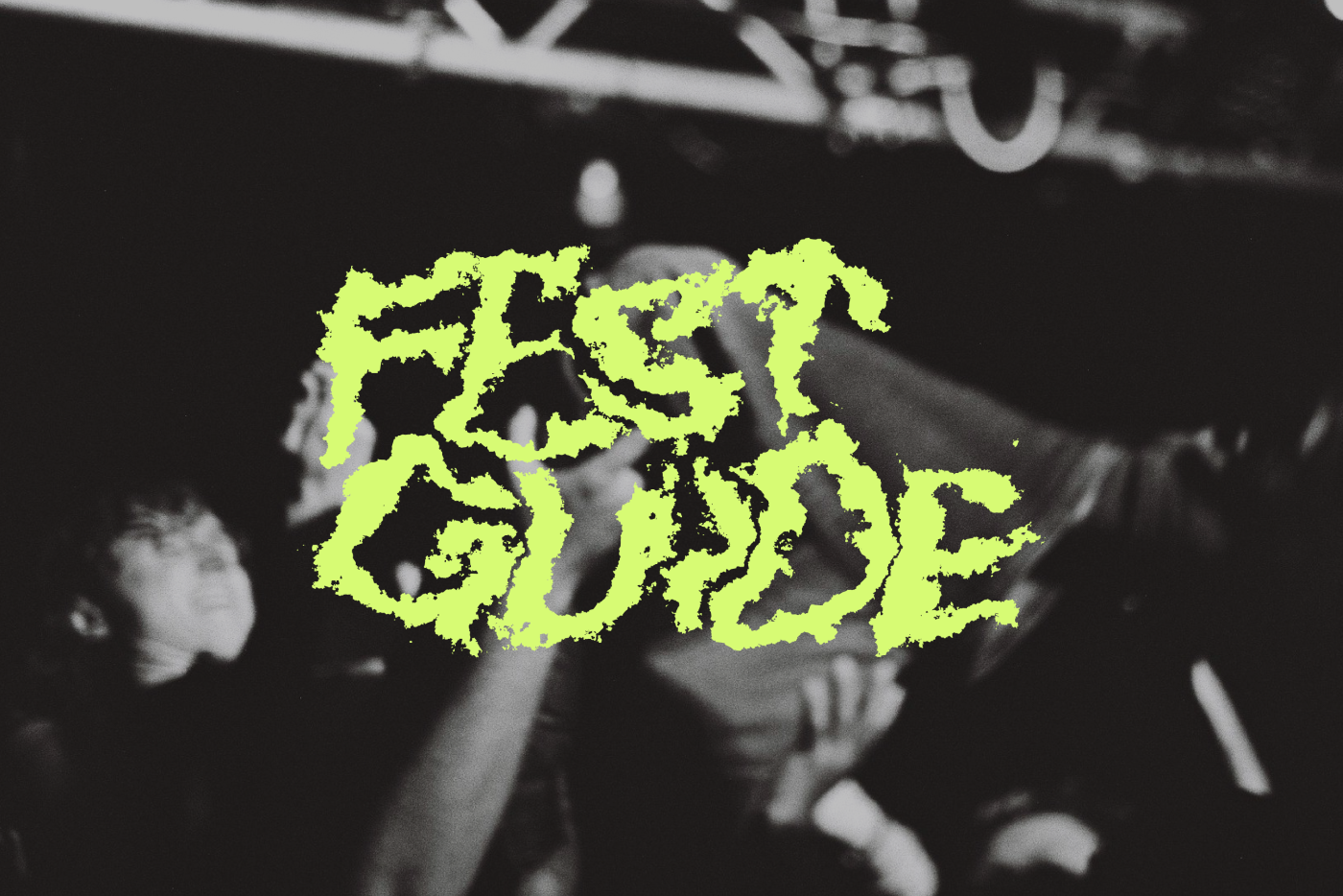 Black and white image of dancing crowd and stylized yellow text that says Fest Guide