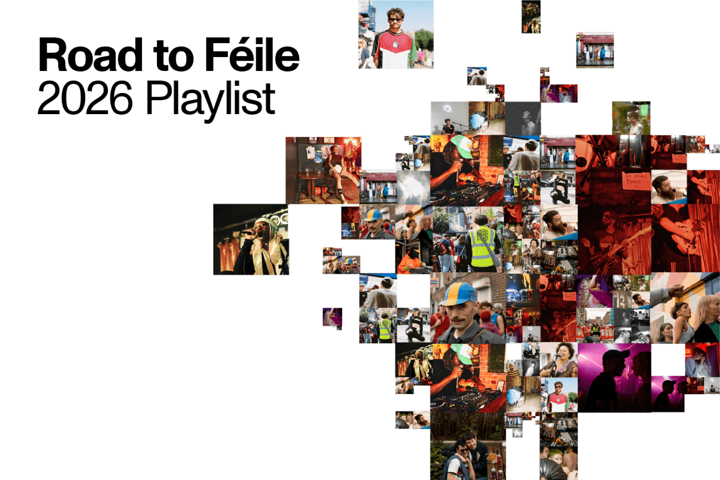 Road to Féile 2026 Playlist